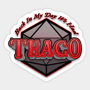 Back in my day we had THAC0. Sticker